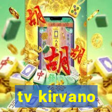 tv kirvano